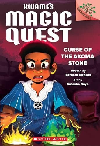 Kwame's Magic Quest #4: Curse of the Akoma Stone book cover